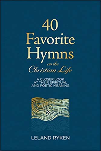 40 FAVORITE HYMNS ON CHRISTIAN LIFE