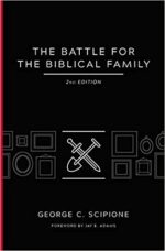 BATTLE FOR THE BIBLICAL FAMILY O/P