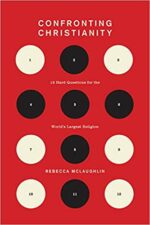 CONFRONTING CHRISTIANITY