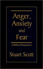 ANGER, ANXIETY AND FEAR
