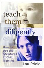 TEACH THEM DILIGENTLY