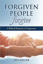 FORGIVEN PEOPLE FORGIVE