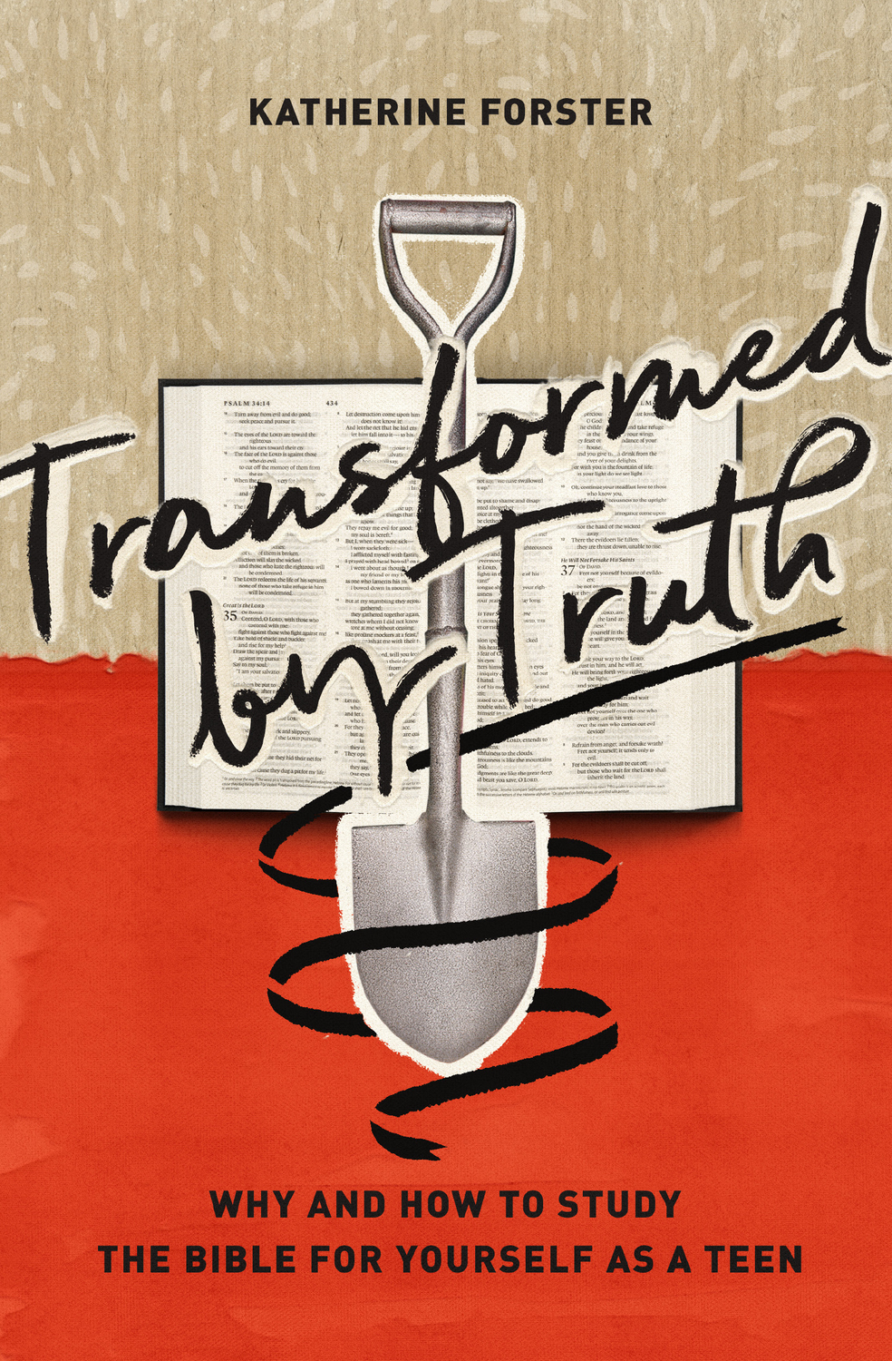 TRANSFORMED BY TRUTH