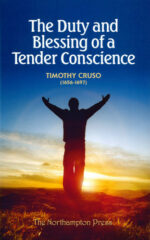 DUTY AND BLESSING OF A TENDER CONSCIENCE