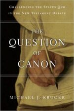 QUESTION OF CANON, THE