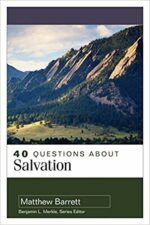 40 QUESTIONS ABOUT SALVATION