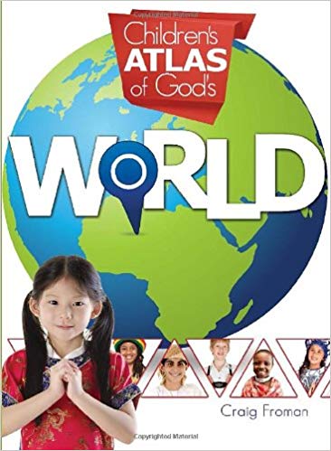 CHILDREN'S ATLAS OF GOD'S WORLD