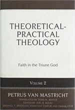 THEORETICAL-PRACTICAL THEOLOGY VOL 2