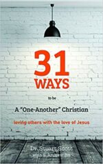 31 WAYS TO BE A "ONE-ANOTHER" CHRISTIAN