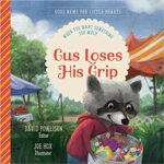 GUS LOSES HIS GRIP - GNLH