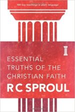 ESSENTIAL TRUTHS OF THE CHRISTIAN FAITH