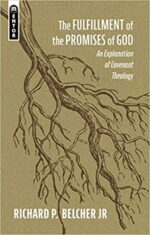 FULFILLMENT OF THE PROMISES OF GOD