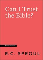 CAN I TRUST THE BIBLE