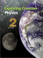 EXPLORING CREATION PHYSICS 2ND ED HC