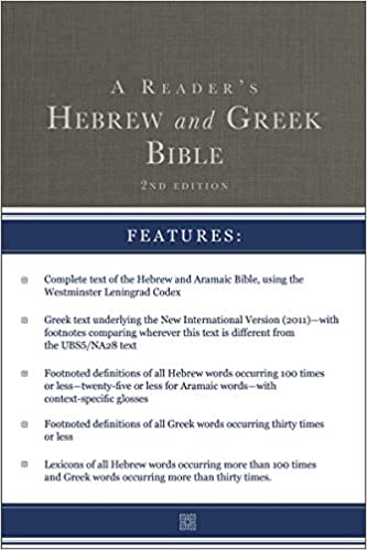 READER'S HEBBREW AND GREEK BIBLE