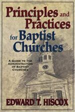 PRINCIPLES AND PRACTICES FOR BAPTIST CM