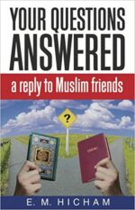 YOUR QUESTIONS ANSWERED: REPLY TO MUSLIM