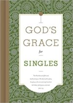 GOD'S GRACE FOR SINGLES