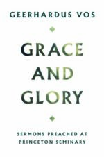 GRACE AND GLORY