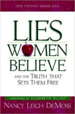 LIES WOMEN BELIEVE 1ST EDITION