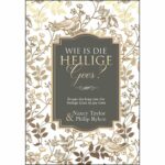 WIE IS THE HEILIGE GEES?