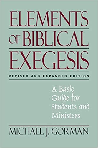 ELEMENTS OF BIBLICAL EXEGESIS 2ND ED