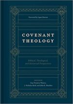 COVENANT THEOLOGY