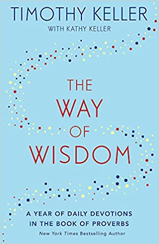 WAY OF WISDOM, THE
