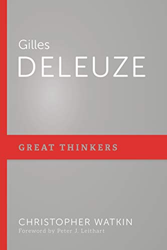 GILLES DELEUZE - GREAT THINKERS
