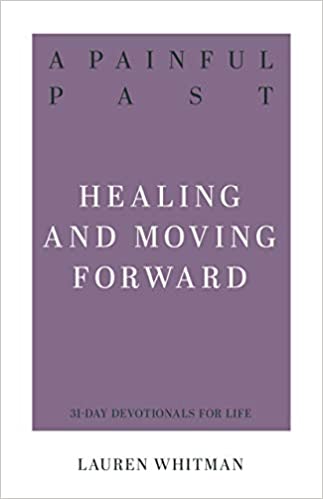 PAINFUL PAST - 31 DAY DEVOTIONAL