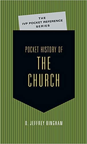 POCKET HISTORY OF THE CHURCH