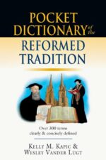 POCKET DICTIONARY OF REFORMED TRADITION