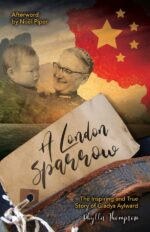 LONDON SPARROW: GLADYS AYLWARD
