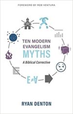 TEN MODERN MYTHS - A BIBLICAL CORRECTIVE