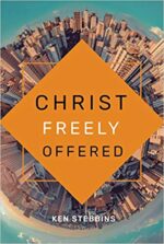 CHRIST FREELY OFFERED