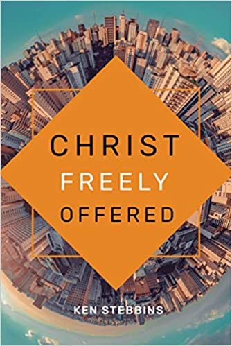 CHRIST FREELY OFFERED