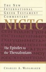 EPISTLES TO THE THESSALONIANS - NIGTC HC