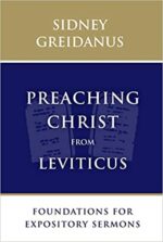PREACHING CHRIST FROM LEVITICUS