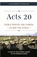 ACTS 20: FIERCE WOLVES - GUARD/FLOCK