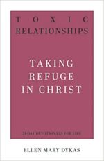 TOXIC RELATIONSHIPS - 31 DAY DEVOTIONAL