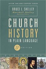 CHURCH HISTORY IN PLAIN LANGUAGE 5TH ED