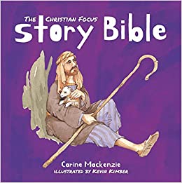 CHRISTIAN FOCUS STORY BIBLE