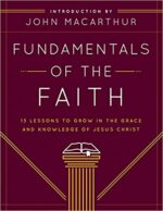FUNDAMENTALS OF THE FAITH