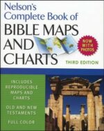NELSON BIBLE MAPS AND CHARTS