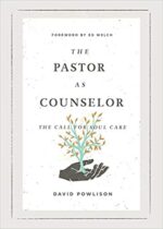 PASTOR AS COUNSELOR, THE