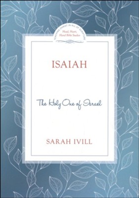 ISAIAH: THE HOLY ONE OF ISRAEL