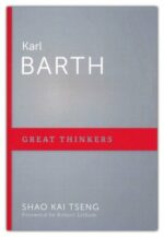 KARL BARTH - GREAT THINKERS