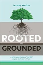 ROOTED AND GROUNDED