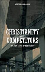 CHRISTIANITY AND ITS COMPETITORS