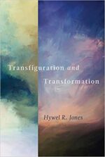 TRANSFIGURATION & TRANSFORMATION
